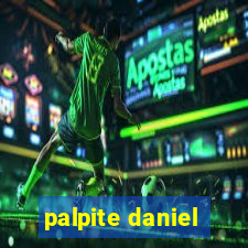 palpite daniel